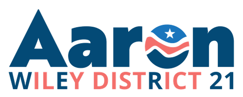 Aaron Wiley for District 21 — We Are Here